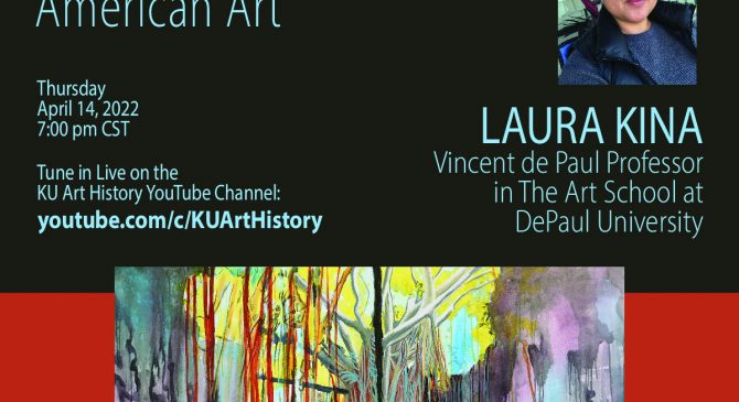 KU Art History Lecture April 14, 2022