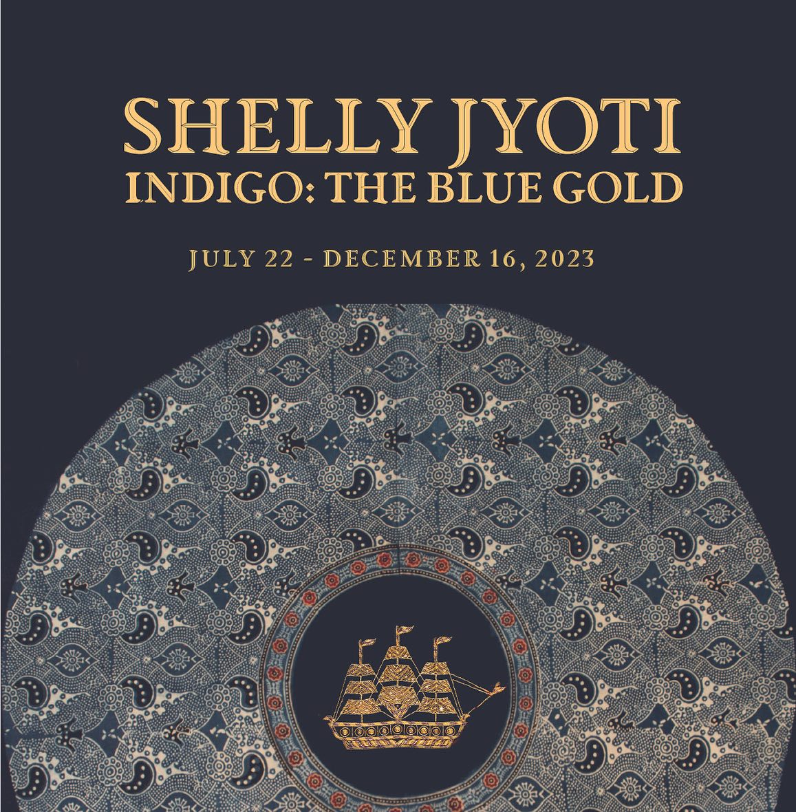 Shelly Jyoti–Indigo: The Blue Gold curated by Laura Kina at the South Asia Institute